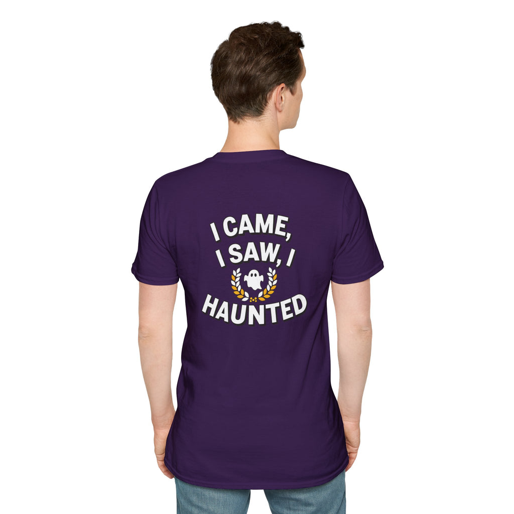 Dark Humor Halloween Shirt I Came I Saw I Haunted Funny Sarcastic Unisex Softstyle Tee Adult Halloween Gift