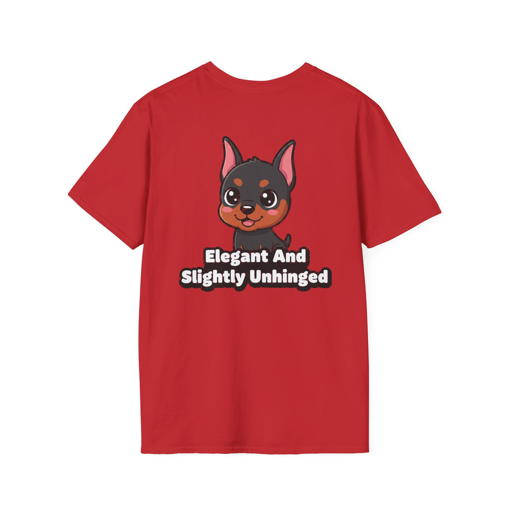 Cute Doberman Shirt Elegant And Slightly Unhinged Funny Dog Lover Unisex Softstyle Tee Gift