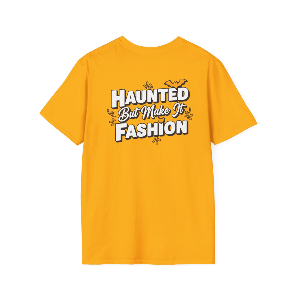 Dark Humor Halloween Shirt Haunted But Make It Fashion Funny Sarcastic Unisex Softstyle Tee Adult Halloween Gift