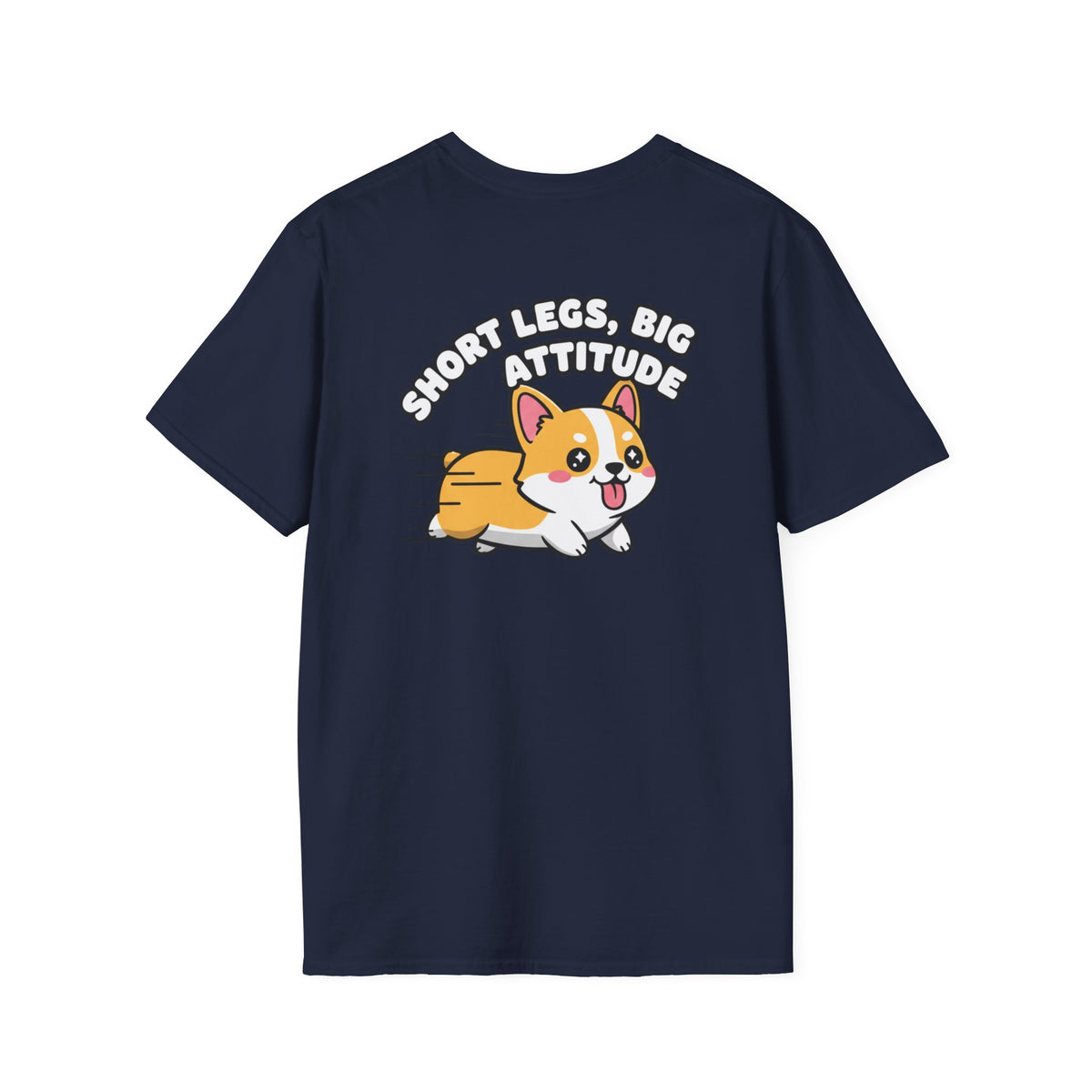 Cute Corgi Shirt Short Legs, Big Attitude Funny Dog Lover Unisex Softstyle Tee Gift