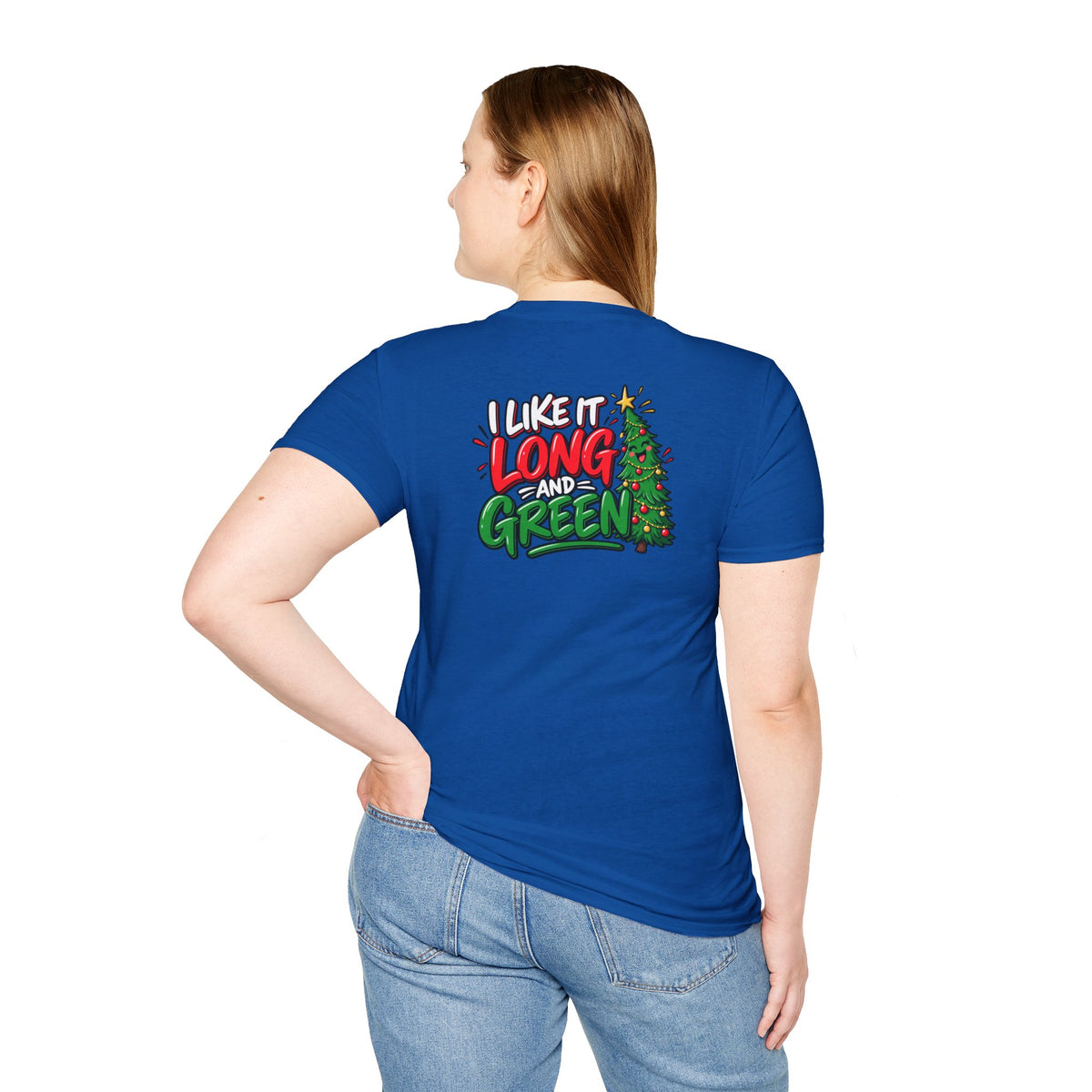 Funny Christmas Pun Tee Cheeky Holiday Shirt Dark Humor Funny Shirt I Like It Long and Green T-Shirt Unique Gift