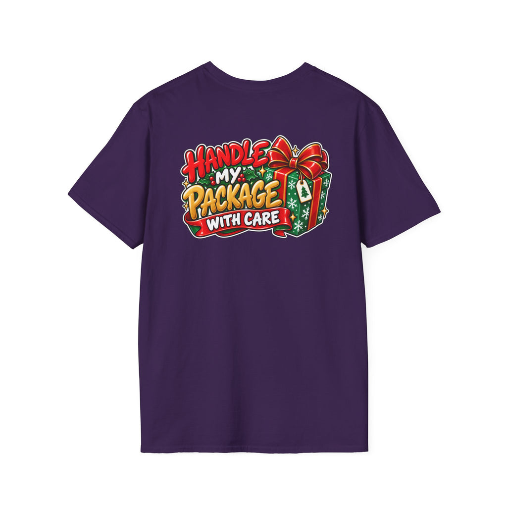 Funny Christmas Pun Tee Cheeky Holiday Shirt Dark Humor Funny Shirt HANDLE MY PACKAGE WITH CARE T-Shirt Unique Gift