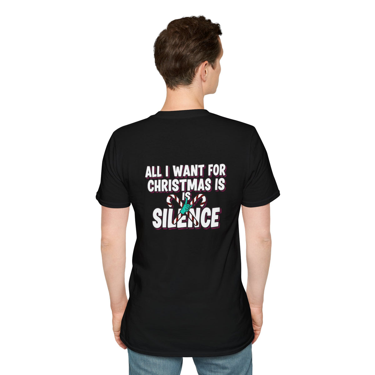 Dark Humor Christmas Shirt All I Want For Christmas Is Silence Funny Sarcastic Unisex Softstyle Tee Adult Christmas Gift