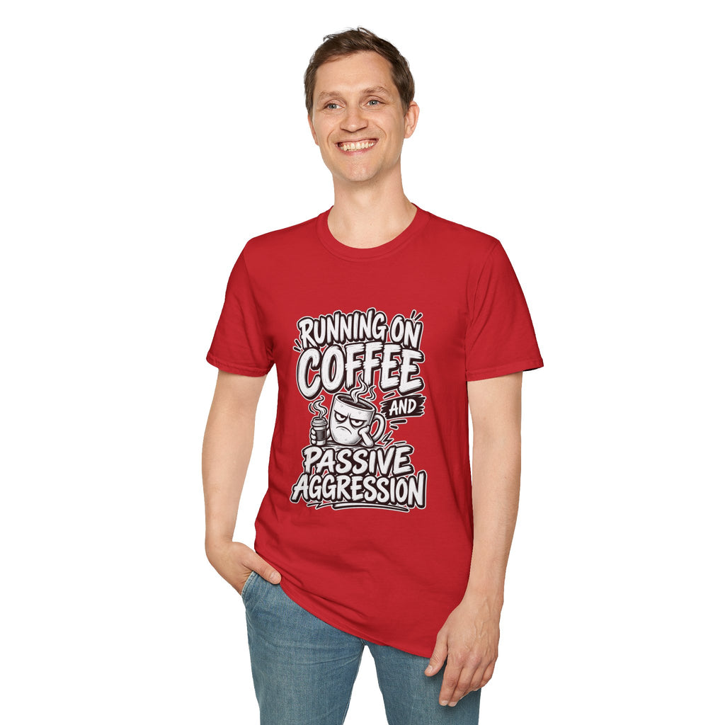 Funny Dark Humor Tshirt — Funny Office Tshirt Dark Humor Graphic Tee Unique Coworker Gift  RUNNING ON COFFEE AND PASSIVE AGGRESSION Shirt