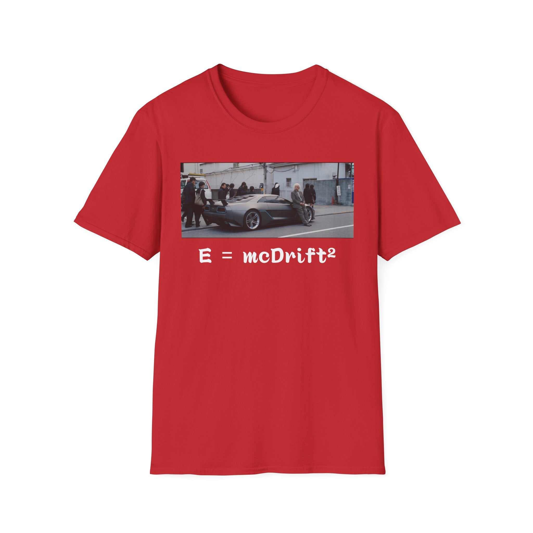 Funny Einstein Drift T-Shirt Speed Racing Car Unisex Softstyle TShirt Gift Men