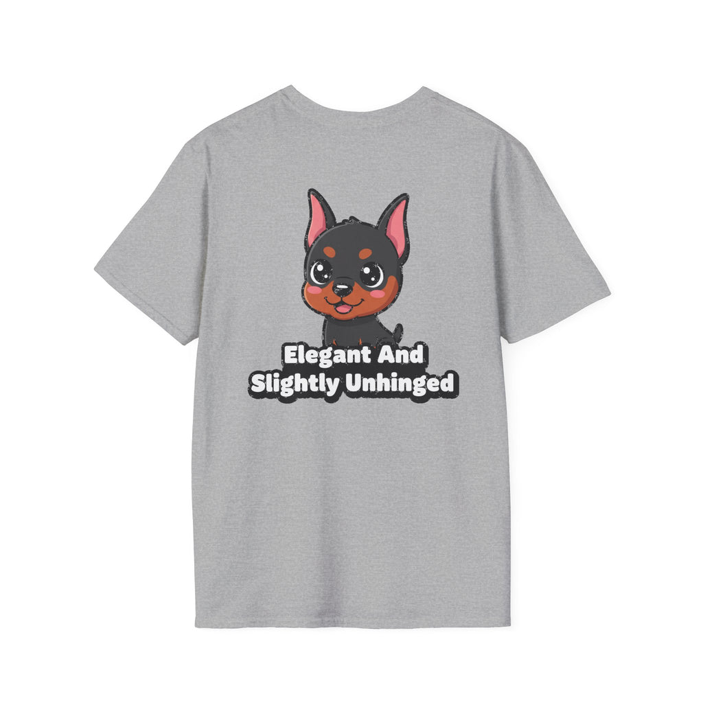 Cute Doberman Shirt Elegant And Slightly Unhinged Funny Dog Lover Unisex Softstyle Tee Gift