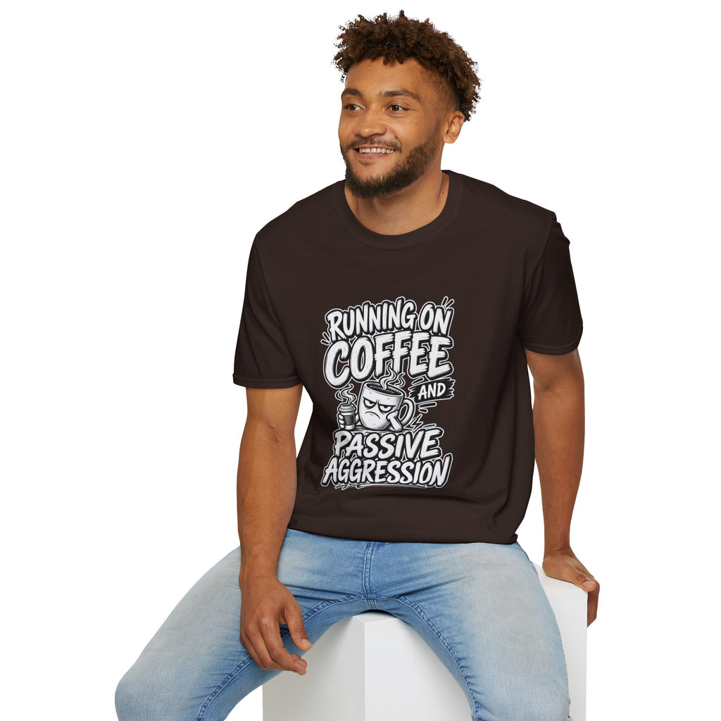 Funny Dark Humor Tshirt — Funny Office Tshirt Dark Humor Graphic Tee Unique Coworker Gift  RUNNING ON COFFEE AND PASSIVE AGGRESSION Shirt