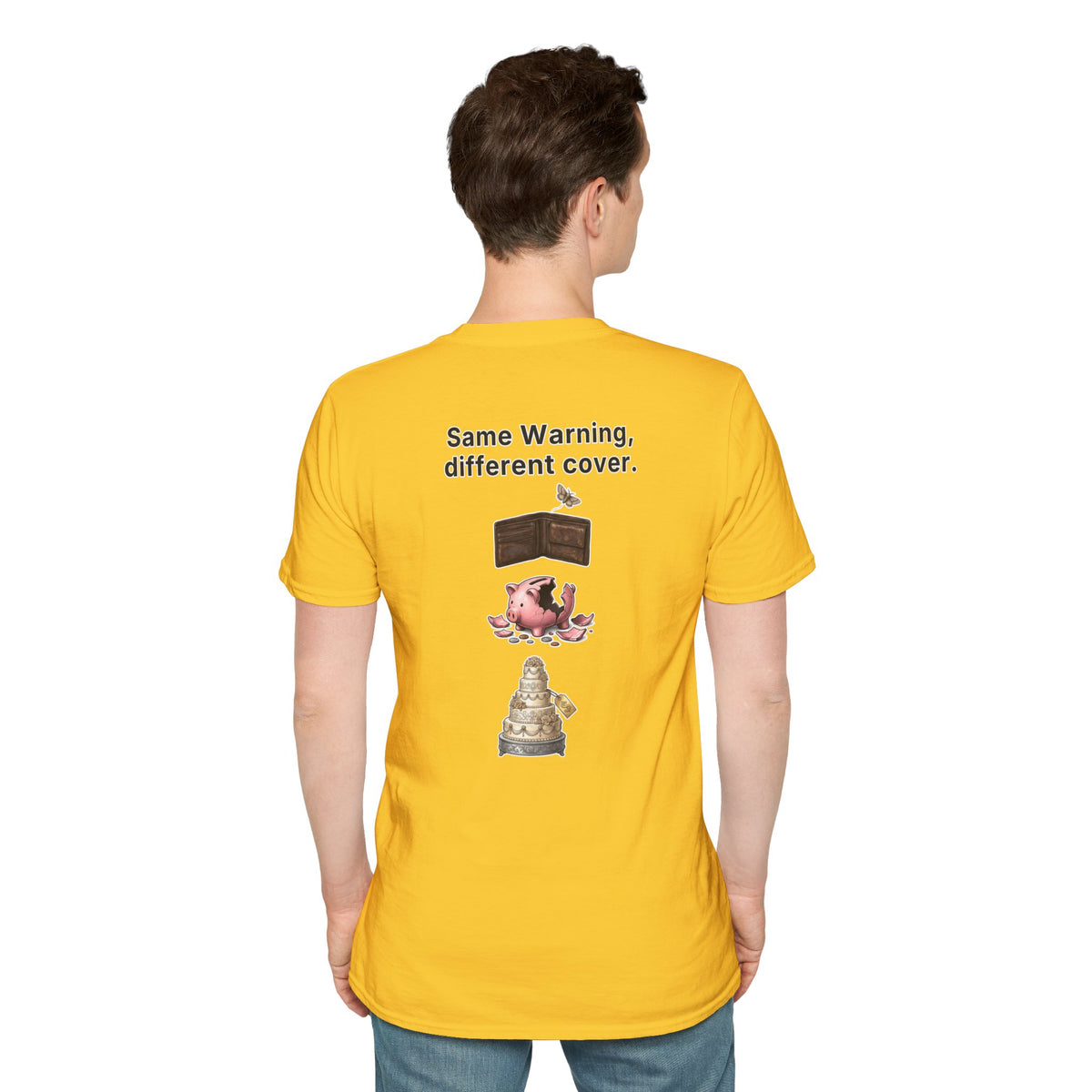 Funny Marriage T-Shirt Same Warning Different Cover Broke Wallet Wedding Humor Shirt Groom Bachelor Party Tee