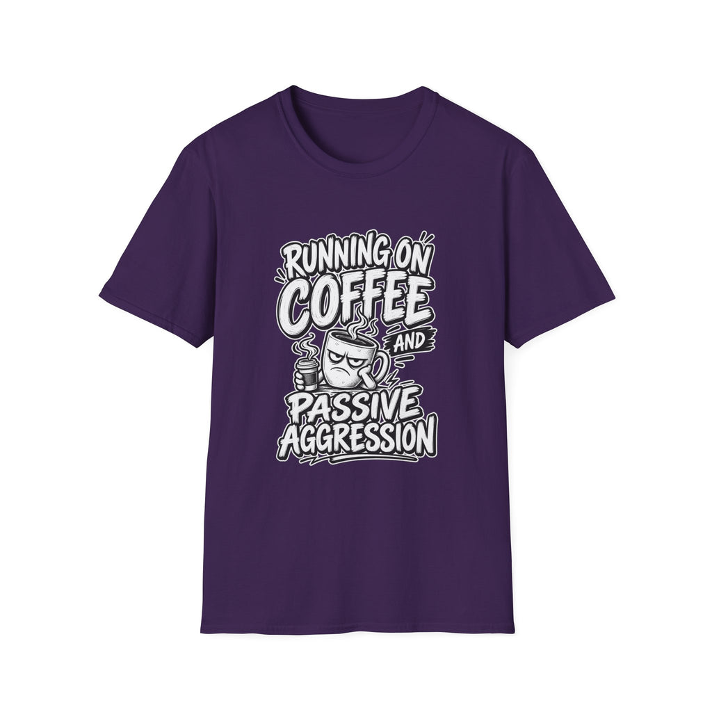 Funny Dark Humor Tshirt — Funny Office Tshirt Dark Humor Graphic Tee Unique Coworker Gift  RUNNING ON COFFEE AND PASSIVE AGGRESSION Shirt