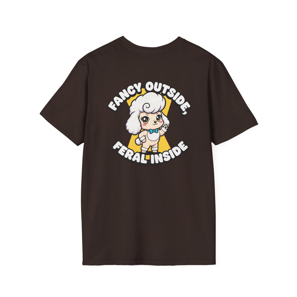 Cute Poodle Shirt Fancy Outside, Feral Inside Funny Dog Lover Unisex Softstyle Tee Gift