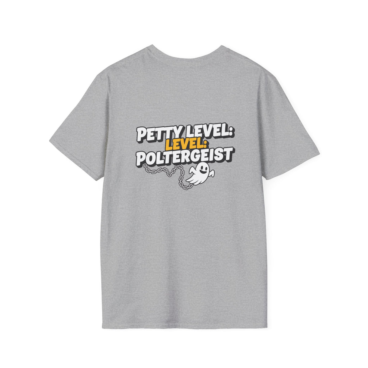 Dark Humor Halloween Shirt Petty Level Poltergeist Funny Ghost Sarcastic Unisex Softstyle Tee Adult Halloween Gift