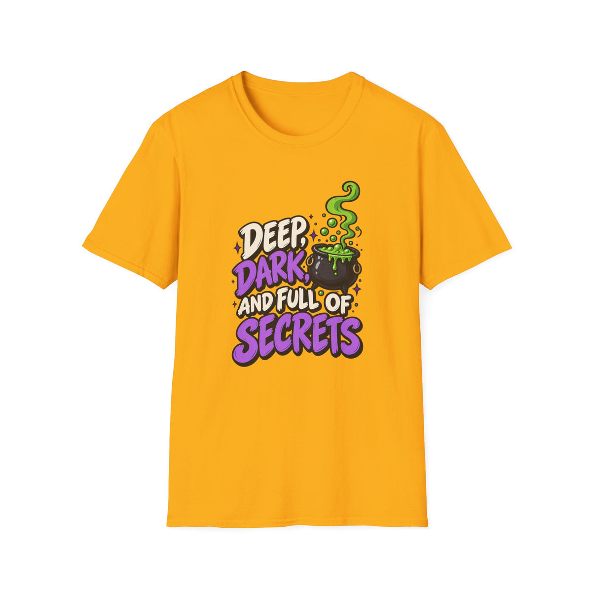 Funny Halloween Shirt DEEP DARK AND FULL OF SECRETS Novelty Tee Graphic T-Shirt