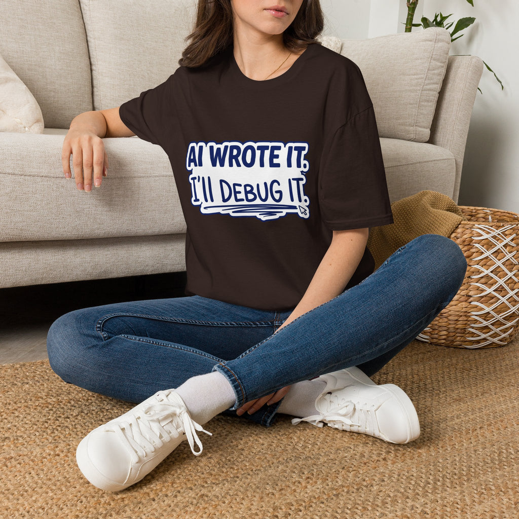 Funny Tshirt AI Wrote It I'll Debug It Shirt Funny Vibe Coding Programmer Tee Unisex Softstyle T-Shirt