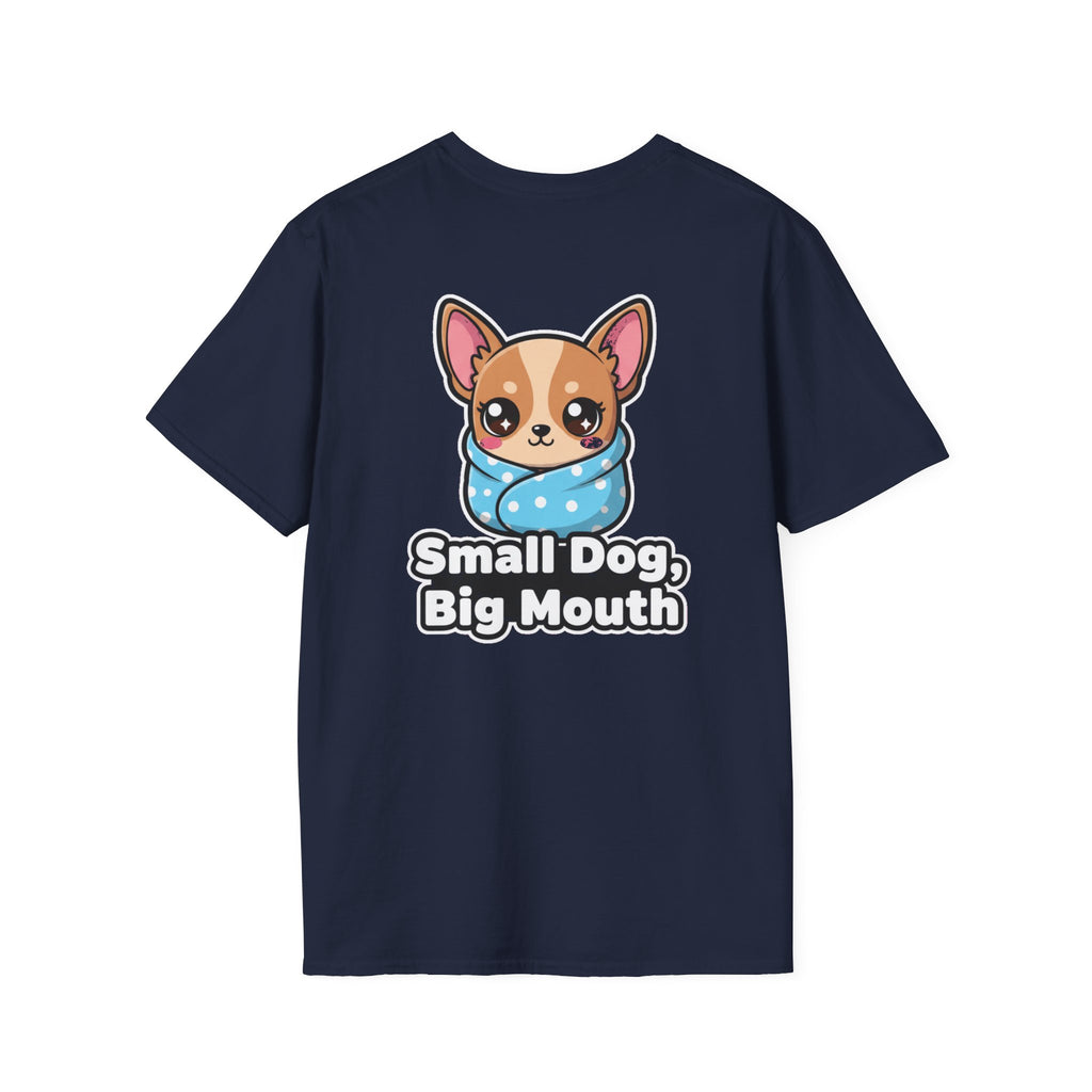 Cute Chihuahua Shirt Small Dog, Big Mouth Funny Dog Lover Unisex Softstyle Tee Gift
