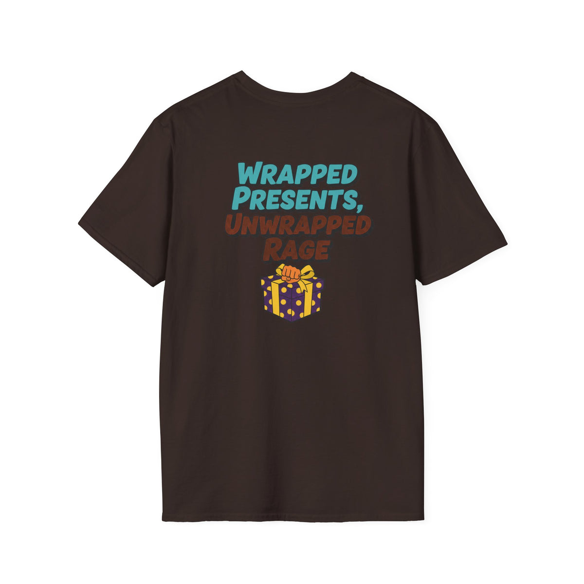 Dark Humor Christmas Shirt Wrapped Presents Unwrapped Rage Funny Sarcastic Unisex Softstyle Tee Adult Christmas Gift