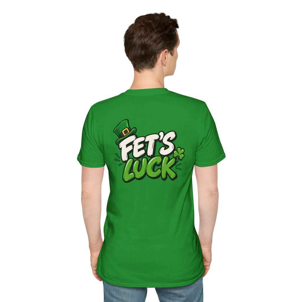 Dark Humor Funny Tshirt Fet's Luck Tee Unique Gift