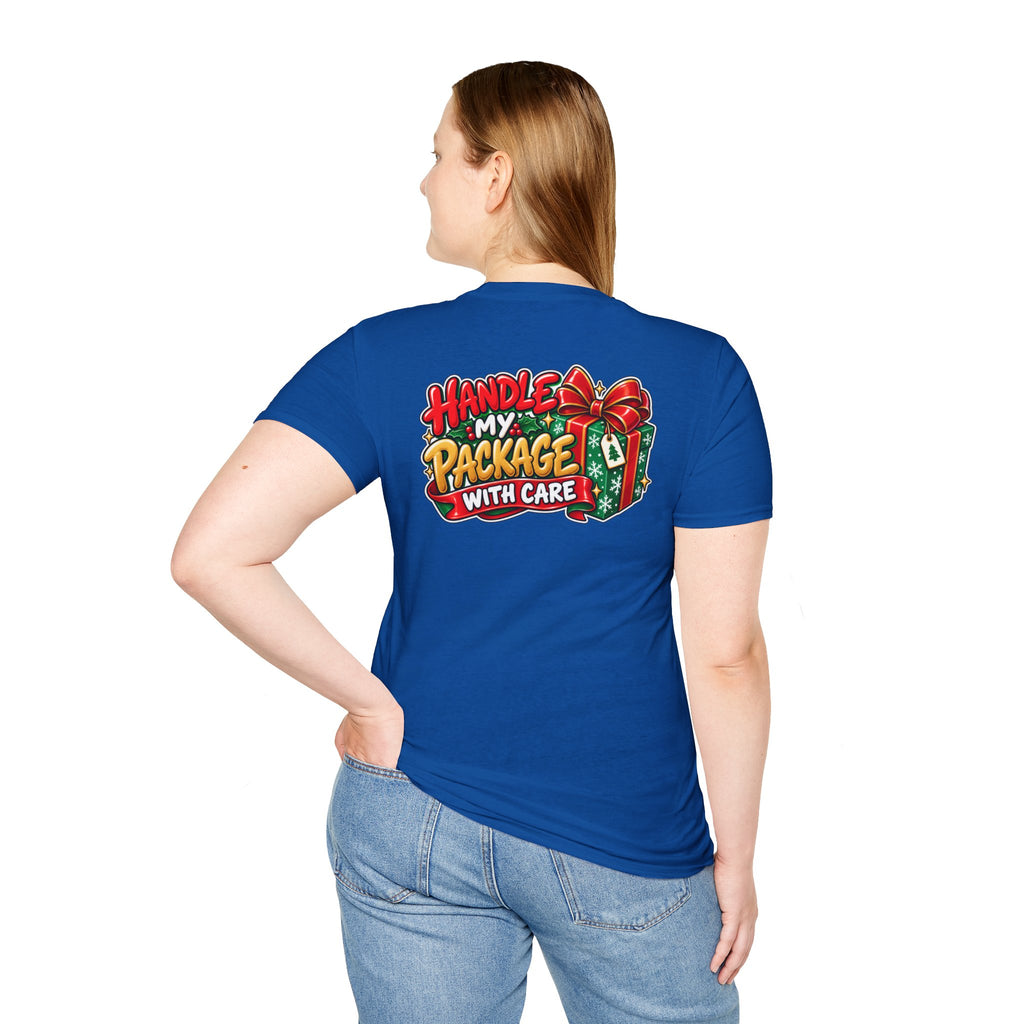 Funny Christmas Pun Tee Cheeky Holiday Shirt Dark Humor Funny Shirt HANDLE MY PACKAGE WITH CARE T-Shirt Unique Gift