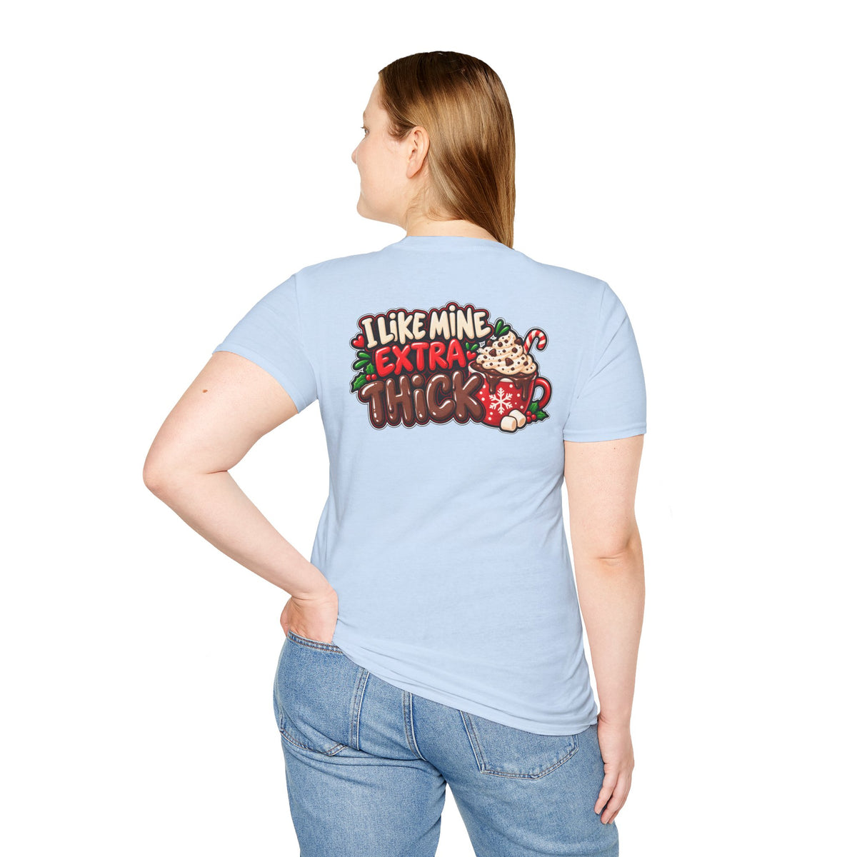 Funny Christmas Pun Tee Cheeky Holiday Shirt Dark Humor Funny Shirt I LIKE MINE EXTRA THICK T-Shirt Unique Gift
