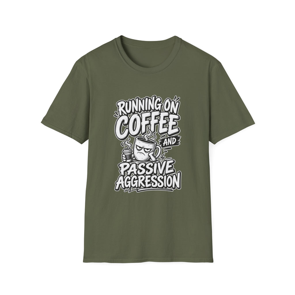 Funny Dark Humor Tshirt — Funny Office Tshirt Dark Humor Graphic Tee Unique Coworker Gift  RUNNING ON COFFEE AND PASSIVE AGGRESSION Shirt