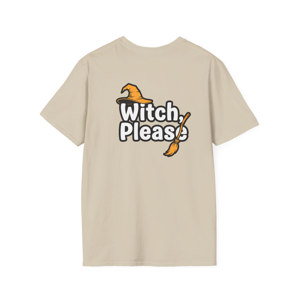 Dark Humor Halloween Shirt Witch Please Funny Sarcastic Witchy Unisex Softstyle Tee Adult Halloween Gift