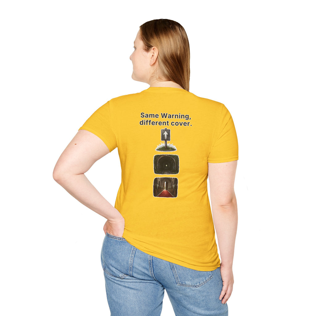 Funny Marriage T-Shirt Same Warning Different Cover Dead End Road Wedding Humor Shirt Groom Bachelor Party Tee