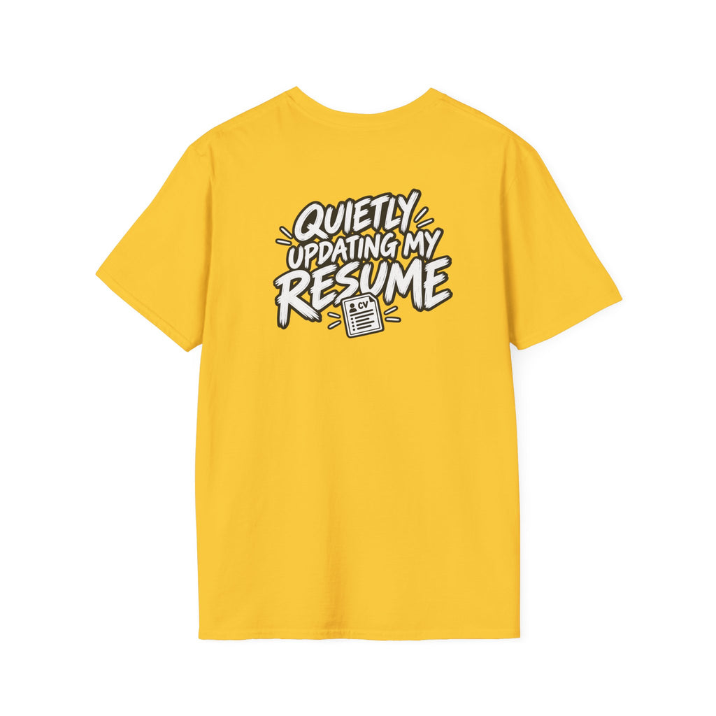 Funny Dark Humor Shirt Quietly Updating My Resume Funny Office Tee Unique Gift