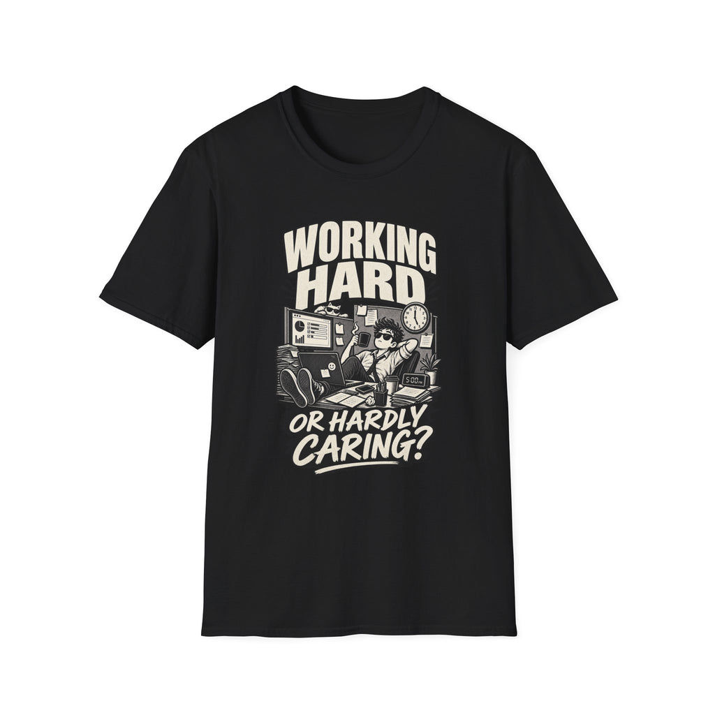 Funny Dark Humor Tshirt — Funny Office Tshirt Dark Humor Graphic Tee Unique Coworker Gift WORKING HARD Shirt