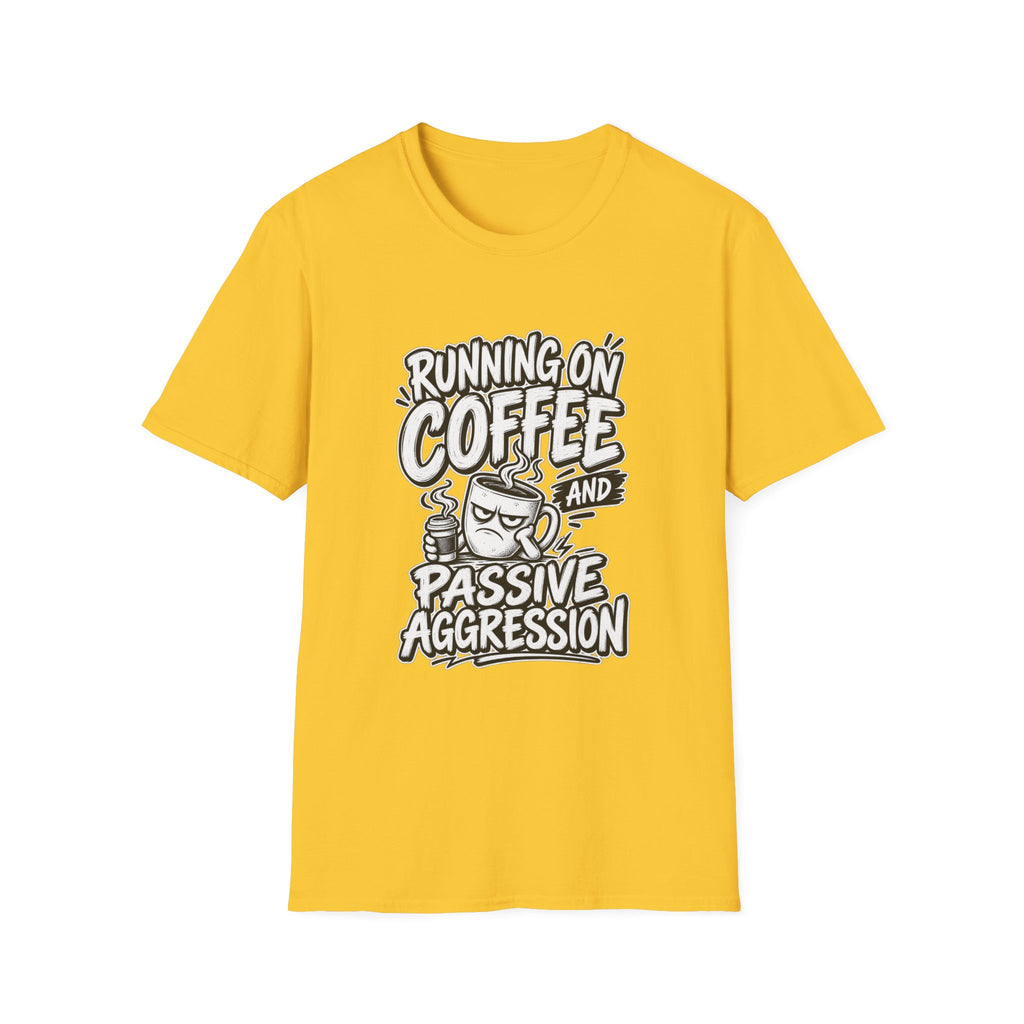 Funny Dark Humor Tshirt — Funny Office Tshirt Dark Humor Graphic Tee Unique Coworker Gift  RUNNING ON COFFEE AND PASSIVE AGGRESSION Shirt