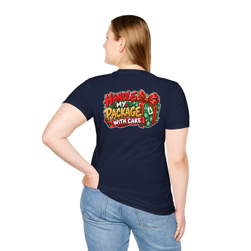 Funny Christmas Pun Tee Cheeky Holiday Shirt Dark Humor Funny Shirt HANDLE MY PACKAGE WITH CARE T-Shirt Unique Gift