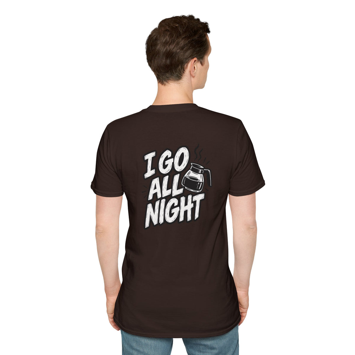 Dark Humor Funny Coffee Shirt I Go All Night Novelty Coffee Lover Graphic Tee Unique Tshirt Gift
