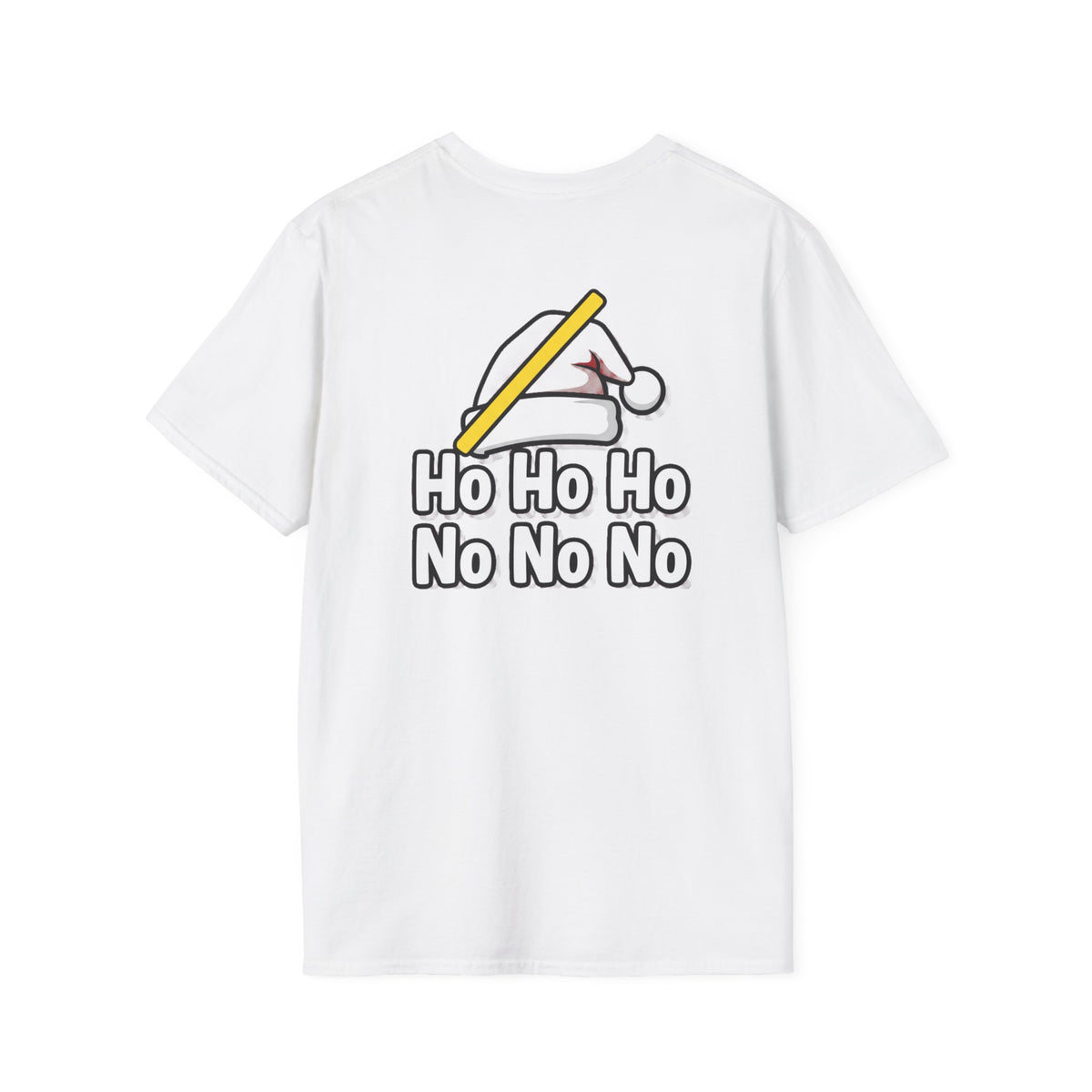 Dark Humor Christmas Shirt Ho Ho Ho No No No Funny Sarcastic Unisex Softstyle Tee Adult Christmas Gift