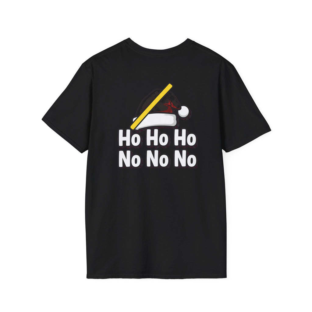 Dark Humor Christmas Shirt Ho Ho Ho No No No Funny Sarcastic Unisex Softstyle Tee Adult Christmas Gift