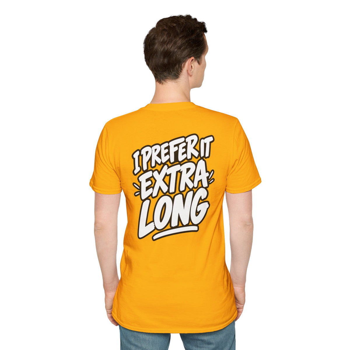 Dark Humor Funny Shirt I Prefer It Extra Long Novelty Tee Tshirt Tee Unique Gift