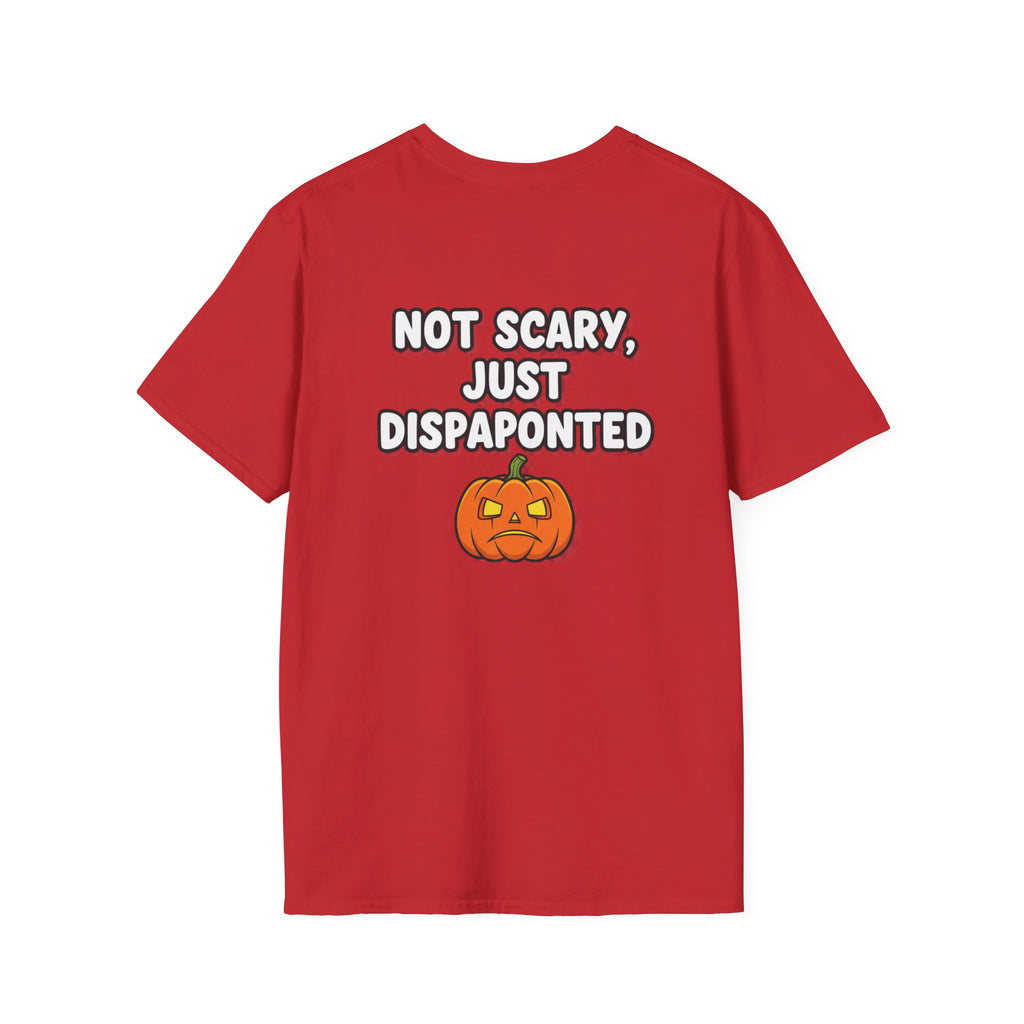 Dark Humor Halloween Shirt Not Scary Just Disappointed Funny Pumpkin Sarcastic Unisex Softstyle Tee Adult Halloween Gift