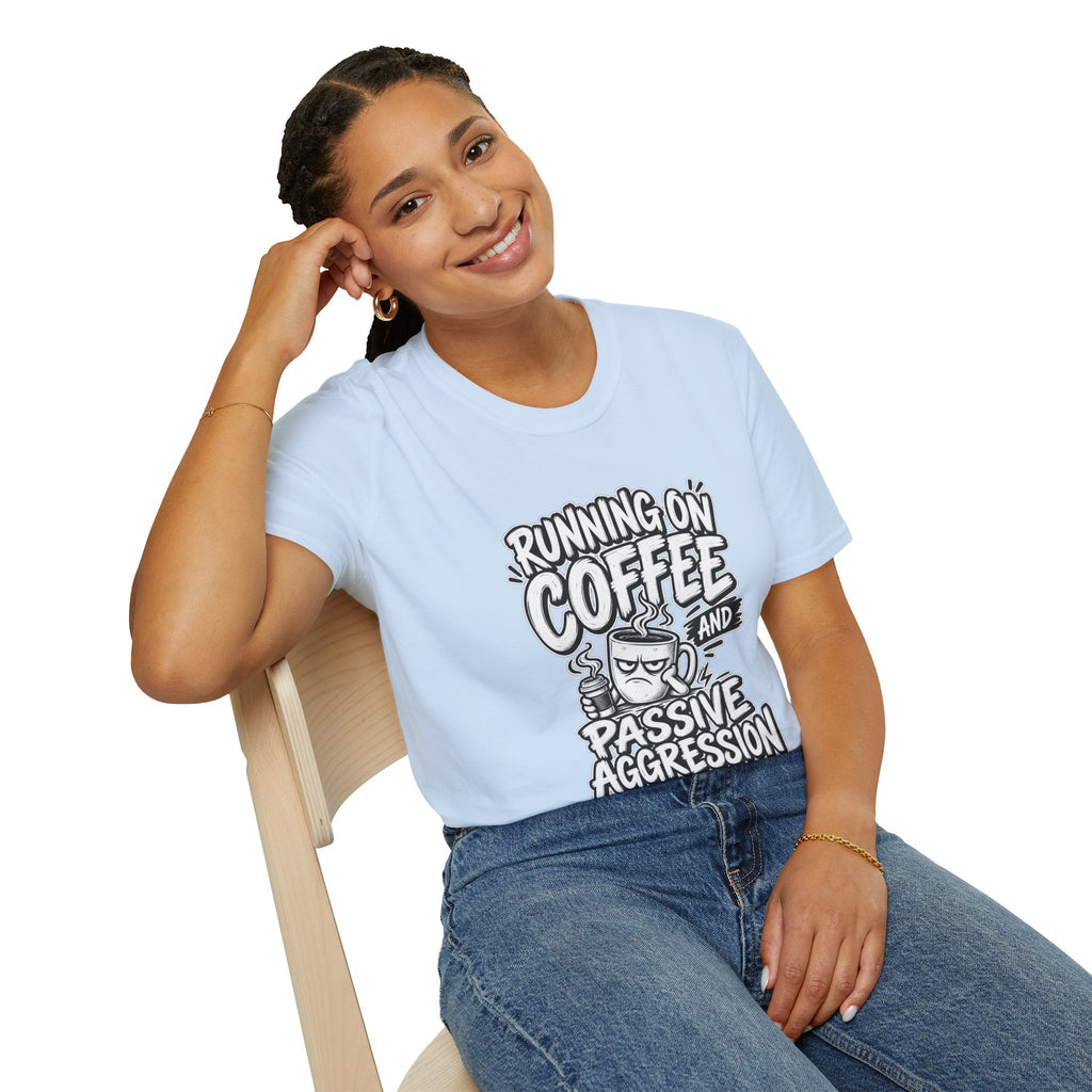 Funny Dark Humor Tshirt — Funny Office Tshirt Dark Humor Graphic Tee Unique Coworker Gift  RUNNING ON COFFEE AND PASSIVE AGGRESSION Shirt