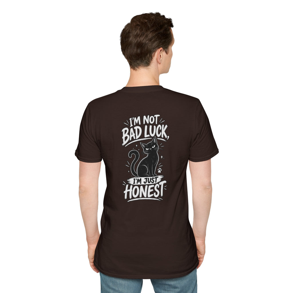 Black Cat Shirt I'm Not Bad Luck I'm Just Honest Dark Humor Tee Unique Gift Black Cat T shirt