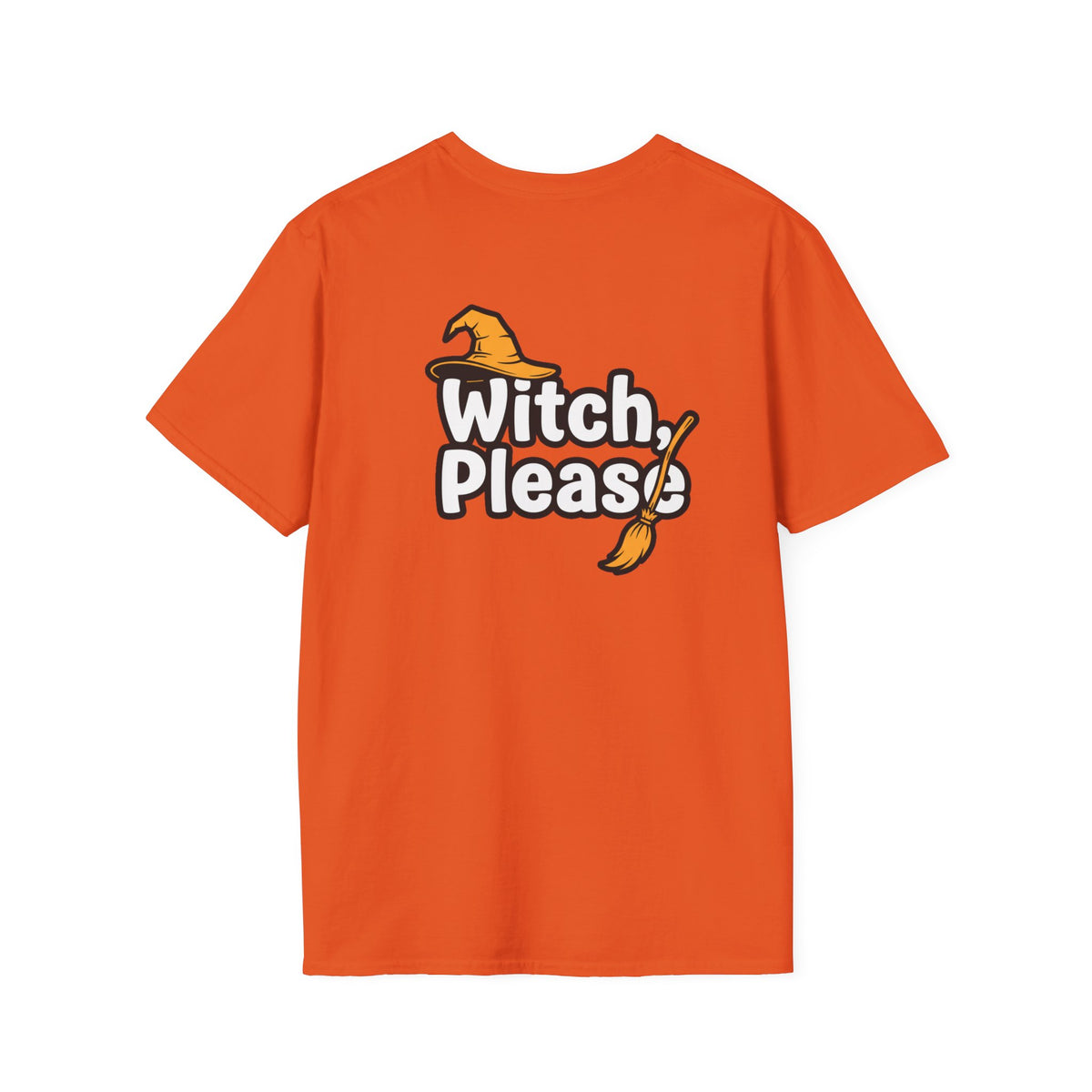 Dark Humor Halloween Shirt Witch Please Funny Sarcastic Witchy Unisex Softstyle Tee Adult Halloween Gift