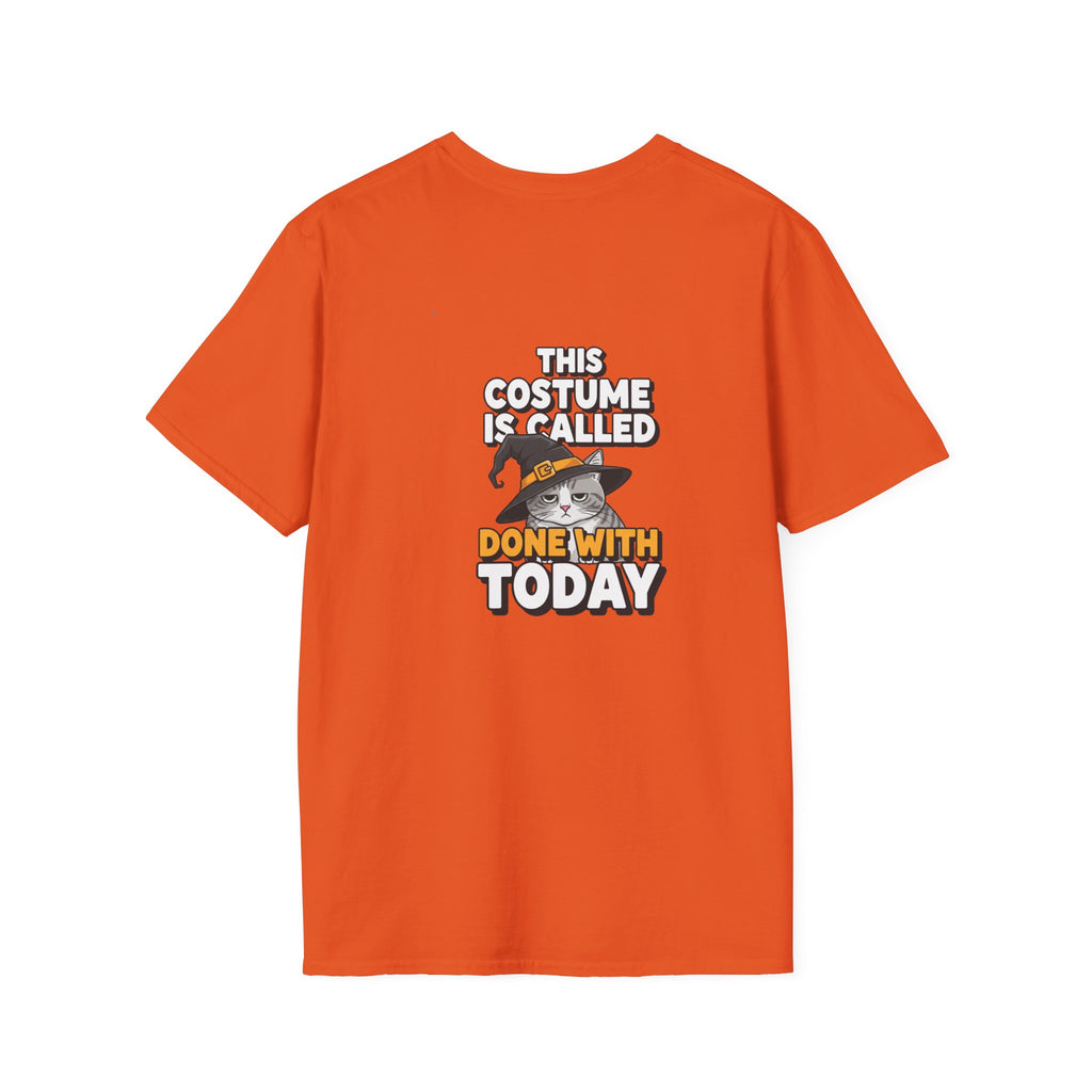 Dark Humor Halloween Shirt This Costume Is Called Done With Today Funny Cat Sarcastic Unisex Softstyle Tee Adult Halloween Gift