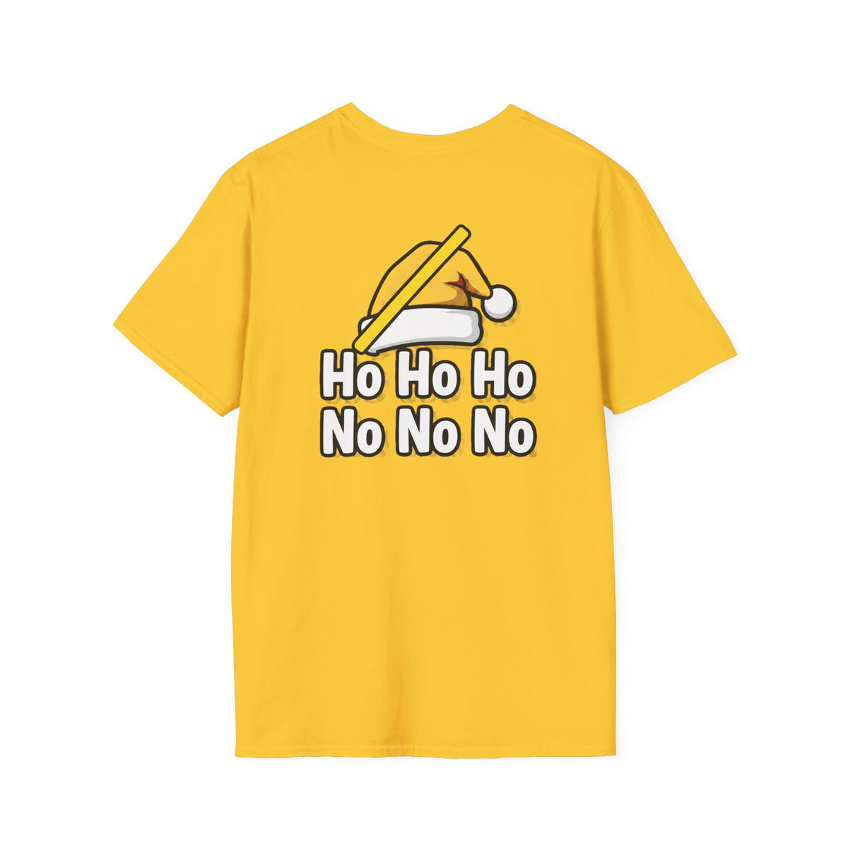 Dark Humor Christmas Shirt Ho Ho Ho No No No Funny Sarcastic Unisex Softstyle Tee Adult Christmas Gift