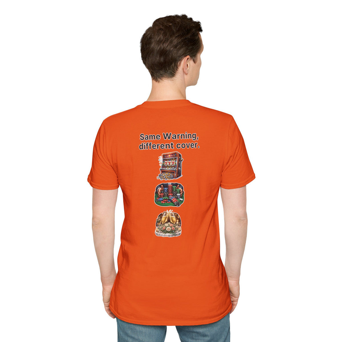 Funny Marriage T-Shirt Same Warning Different Cover Casino Gambling Wedding Humor Shirt Groom Bachelor Party Tee