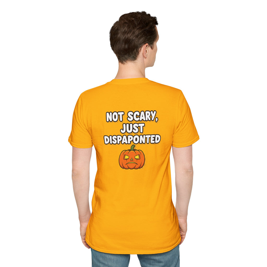 Dark Humor Halloween Shirt Not Scary Just Disappointed Funny Pumpkin Sarcastic Unisex Softstyle Tee Adult Halloween Gift