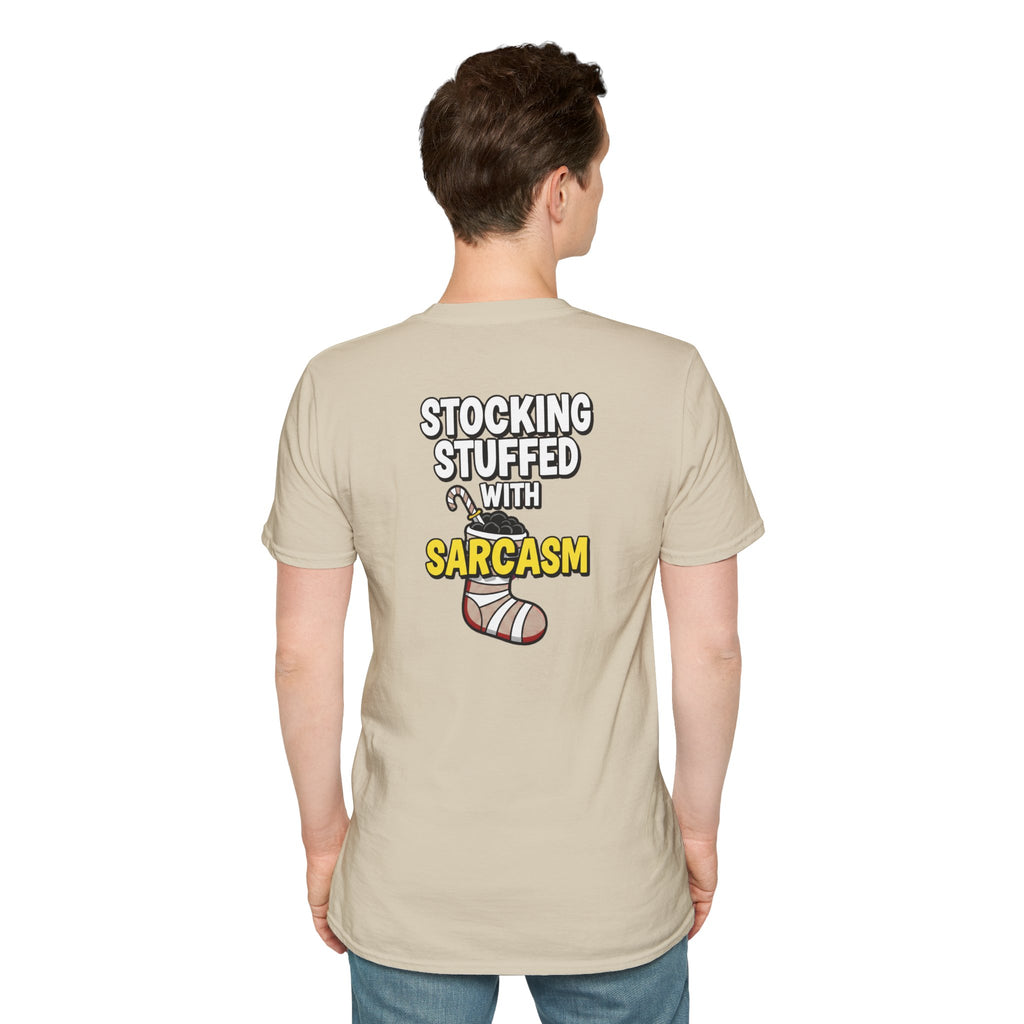 Dark Humor Christmas Shirt Stocking Stuffed With Sarcasm Funny Sarcastic Unisex Softstyle Tee Adult Christmas Gift